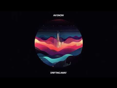 Avi Snow - Drifting
