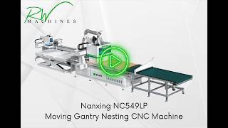Nanxing NC549LP - Moving Gantry Nesting CNC Machine