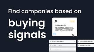 Find companies based on buying signals (hiring, funding, tech stack…)