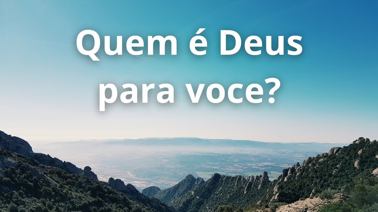 Quem é Deus para voce? #amordedeus #reflitam #devocional # ...