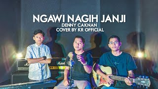 NGAWI NAGIH JANJI DENNY CAKNAN X NDARBOY GENK | COVER ACOUSTIC - KR 