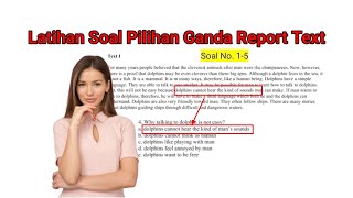 Latihan Soal Pilihan Ganda Report Text Kelas 10 | Soal no. 1-5