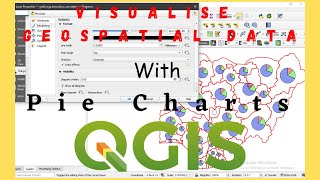 How to Visualise Data with Pie Charts In QGIS | QGIS Data Visualization
