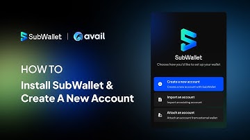 How to install SubWallet Browser Extension and create account on Avail