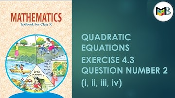 Quadratic Equations - Exercise 4.3 Question 2 | NCERT