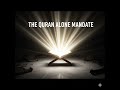 The Quran-Alone Mandate #QuranAlone #QuranOnly