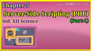 Chapter-5 Server-Side Scripting (PHP) Std. 12 Science I.T.