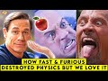 How Fast & Furious Destroyed PHYSICS, But WE Still LOVE IT || ComicVerse