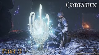 Code Vein | Part 3: Den of the Dead | No Commentary