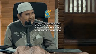[FULL] Bab I Pendahuluan - Sub Bab 2253 - Muamalat Kontemporer - Ust Dr. Erwandi Tarmizi, MA