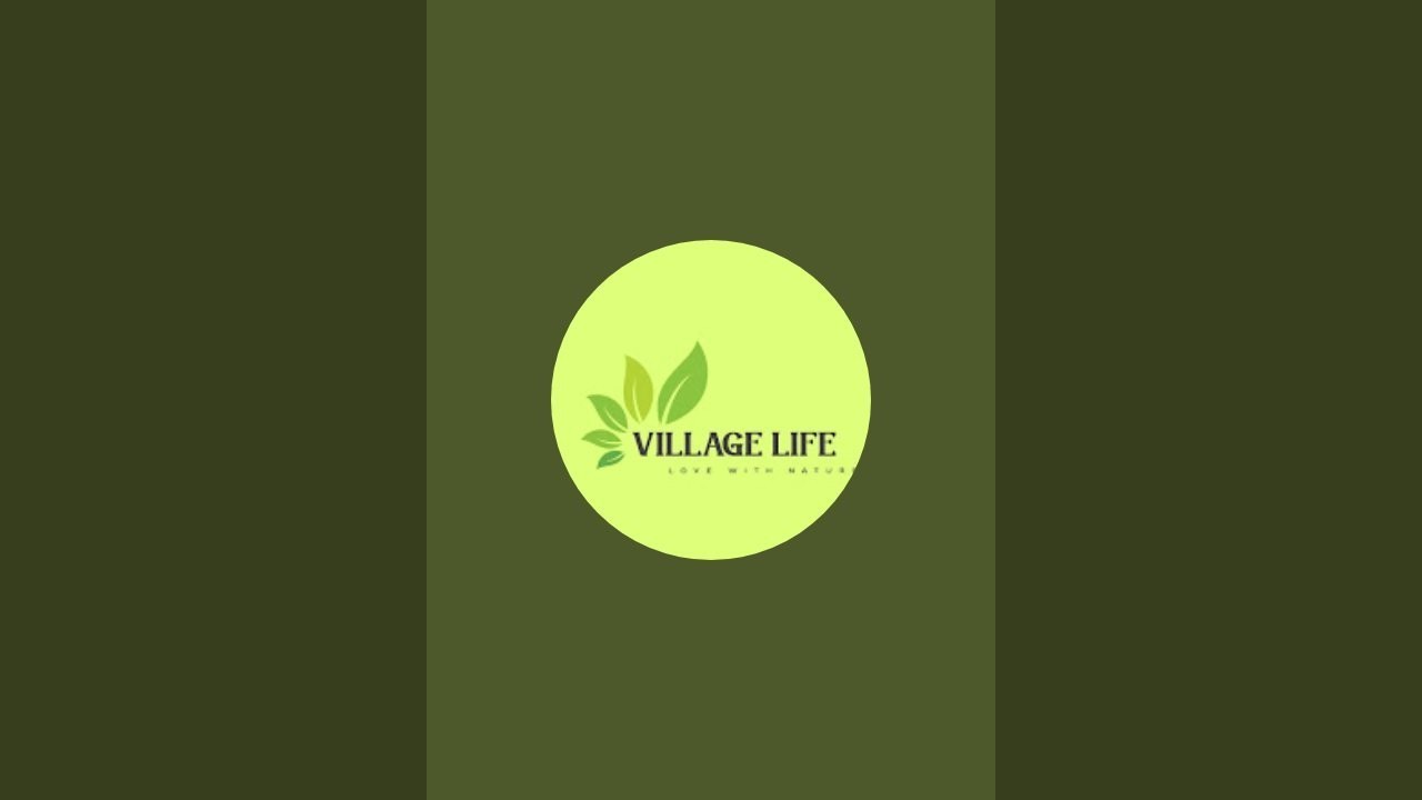 Village life Natural is live!