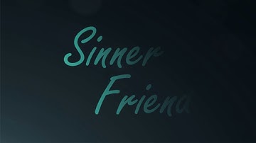 Sinner Friend Video Animation (RPG Maker Game)