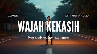 Download Lagu WAJAH KEKASIH - SITI NURHALIZA ( MALE COVER ) MP3