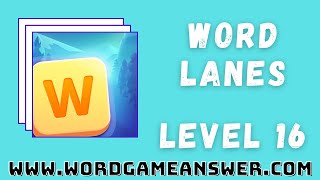 Word Lanes Answers Level 16 screenshot 4