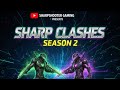 SHARPCLASHES QUALIFIERS GROUP - SE: 02