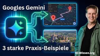 Google Gemini Richtig Nutzen 3 Starke Praxis-Workflows Maps Earth