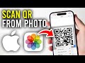 How To Scan QR Code From Photo On iPhone - Full Guide