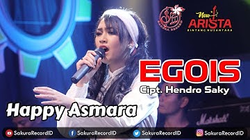 Happy Asmara - Egois | Dangdut [OFFICIAL]