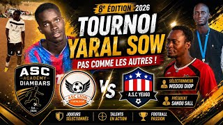 Chronique Tournoi Yaral Sow : Un 8 édition pas comme les autres