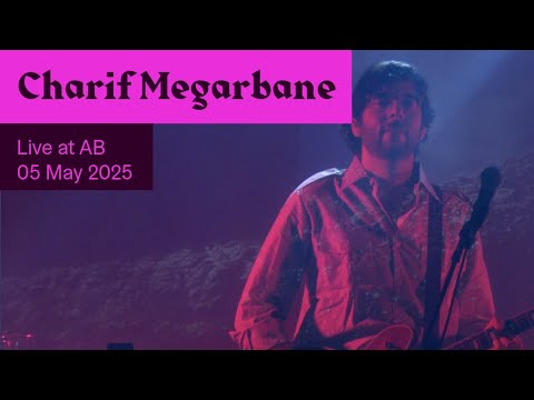 Charif Megarbane Live At AB Ancienne Belgique