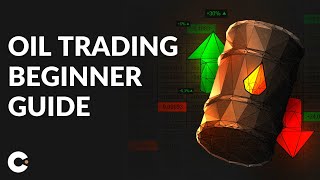 Oil Trading for Beginners  Learn How to Trade Oil