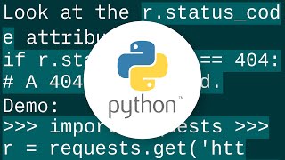 Requests -- how to tell if you're getting a 404