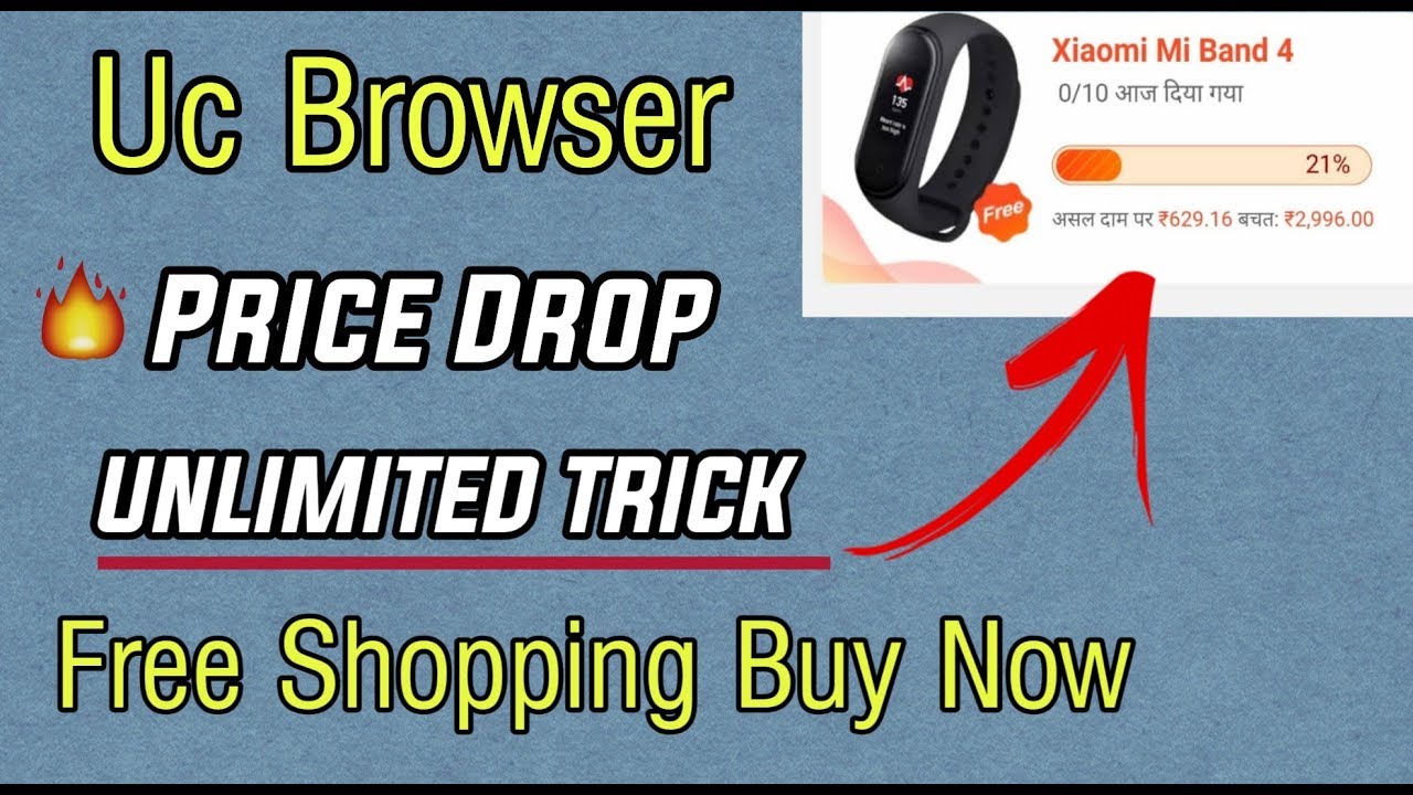 Uc Browser Price Drop Unlimited Trick in One Mobile | Order Free Products