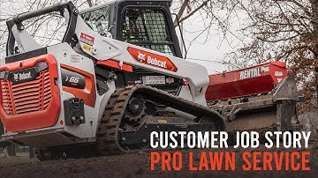 Bobcat Equipment Customer Job Story | Pro Lawn Service, Centralia, IL
