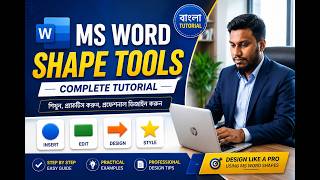 MS Word Shape Tools Complete Tutorial | Insert, Edit & Design Shapes in Bangla