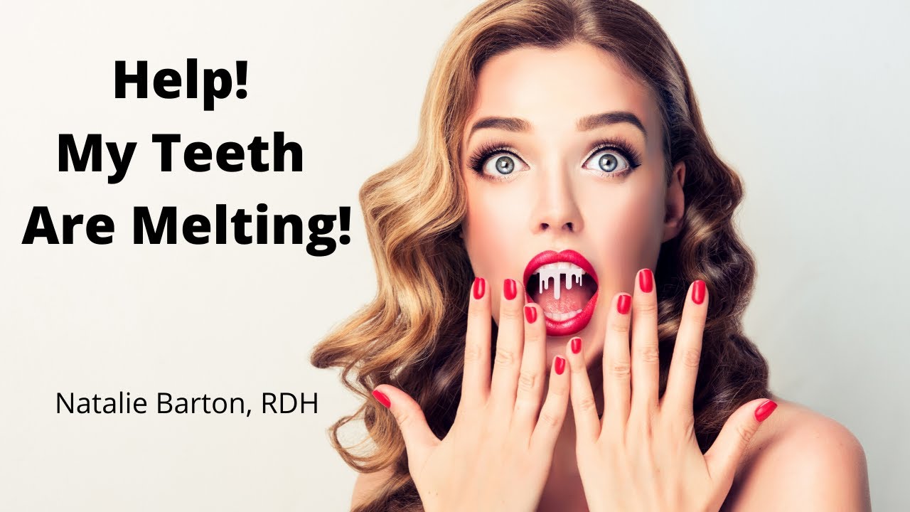 Help! My Teeth Are Melting! YouTube