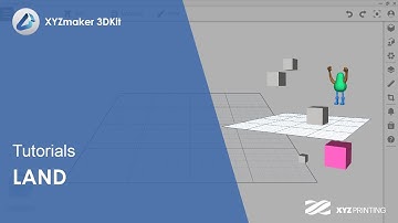XYZmaker 3DKit Tutorials I  Land
