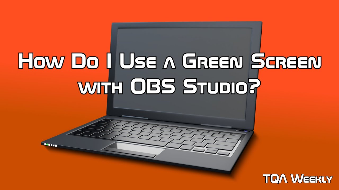 How Do I Use a Green Screen with OBS Studio? - YouTube