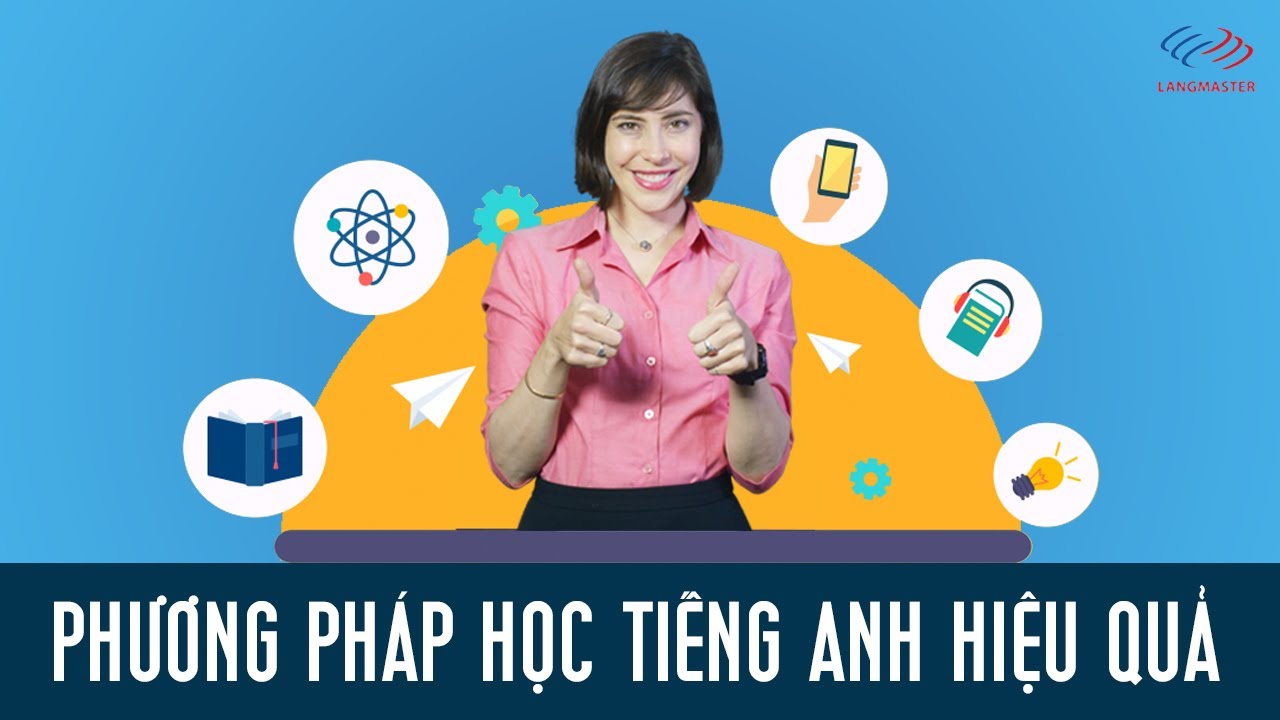 Khóa học tiếng anh giao tiếp | Khóa học tiếng Anh giao tiếp – Phương pháp học tiếng Anh hiệu quả cho người mất gốc