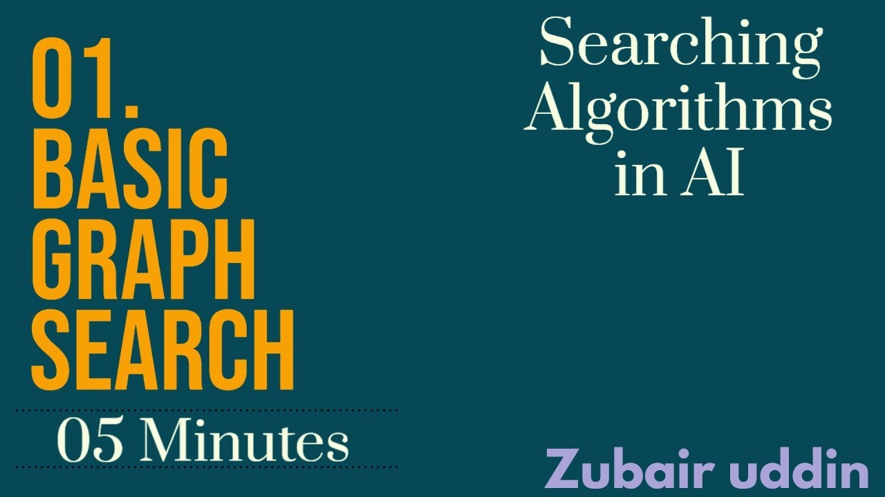 01. Basic Graph Search | Artificial Intelligence | Quick Run [05 ...