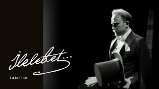 İlelebet: Bir Atatürk hikayesi - Yeni Sezon Tanıtım