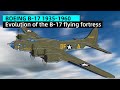 Evolution of the BOEING B-17  flying fortress - Cucumber history