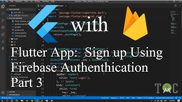 Register User | Flutter and Firebase Auth | Create Flutter App with Google Firebase | Part 3