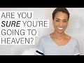 How to be 100% SURE You're going to Heaven // Bible Study