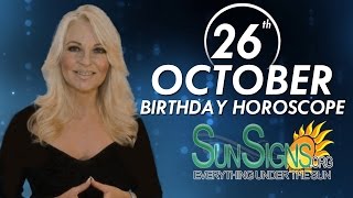 October 26Th Zodiac Horoscope Birthday Personality - Scorpio - Part 1