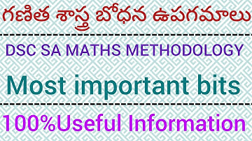 గణిత శాస్త్ర బోధన ఉపగమాలు# DSC SA MATHS #METHODOLOGY# CHAPTER 5# imp bits