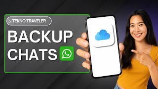How to Backup WhatsApp Chats to iCloud