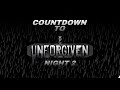Countdown to HFW Unforgiven Night 2