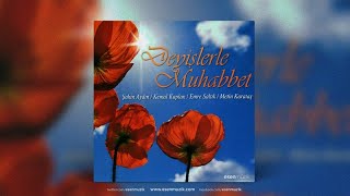 Deyişlerle Muhabbet - Ey Gönül - - Esen Müzik