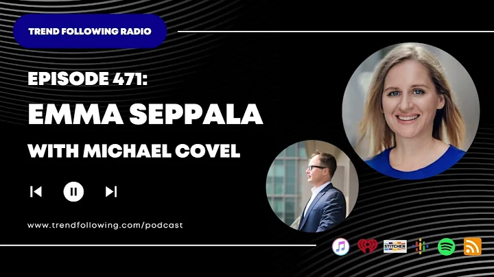 Ep. 471: Emma Seppala Interview with Michael Covel on Trend Following Radio