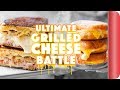 ULTIMATE GRILLED CHEESE BATTLE | SORTEDfood