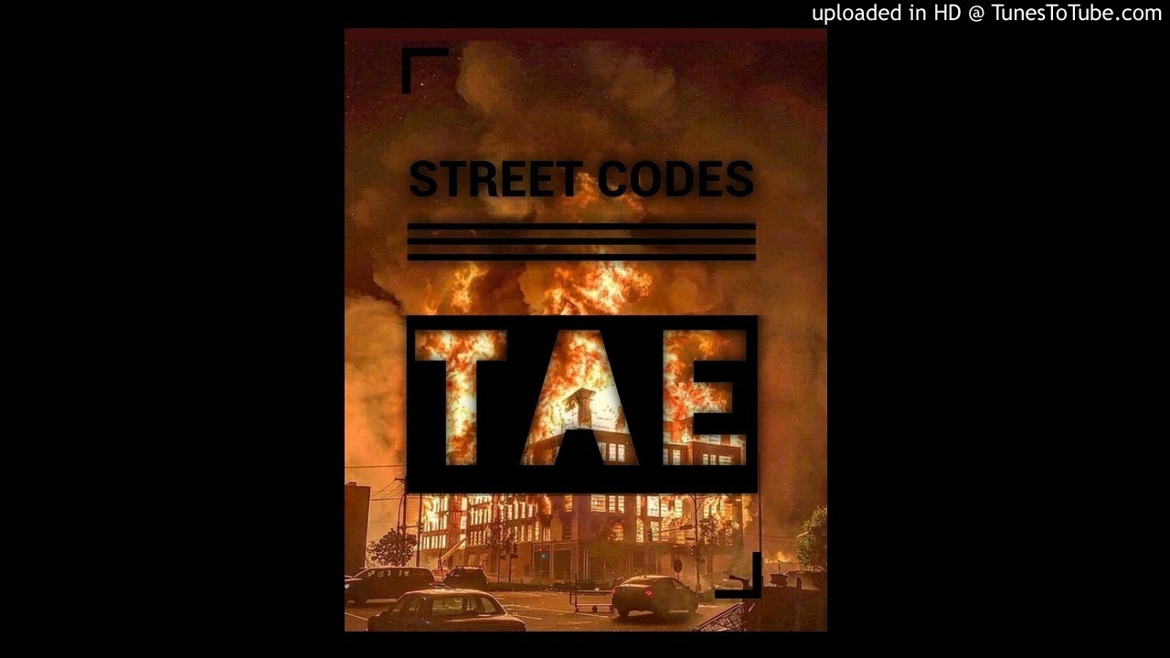 Watch Tae - Street Codes on YouTube Watch Tae - Street Codes on YouTube