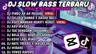 DJ JAWA TERBARU 2024 FULL ALBUM DJ PINDHO AH AH PASANG X TULUS X SAMAR X RASAH BALI VIRAL TIKTOK 🔥🔥