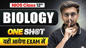 NIOS Class 12th Biology Most Important Questions with Solutions | Pass 100% | NO Fail