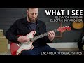 What I See - Elevation Worship - Electric guitar cover // Line 6 Helix, Fractal Axe-FX, FM3, FM9