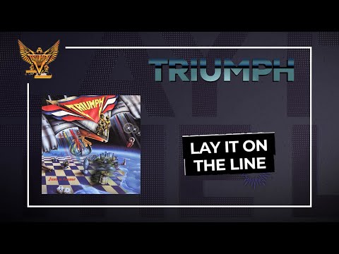 Triumph - Lay It On The Line (Official Audio)